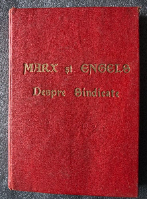 Marx și Engels - Despre sindicate (1947)