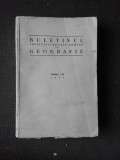 BULETINUL SOCIETATII REGALE ROMANE DE GEOGRAFIE TOMUL LVI/1937