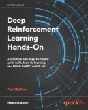 Deep Reinforcement Learning Hands-On - Third Edition: A practical and easy-to-follow guide to RL from Q-learning and DQNs to PPO and RLHF