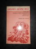 VIRGILIU ENE - ADEVARUL DESPRE REGI. SCRIERI DIN LITERATURA ROMANA ANTIMONARHICA