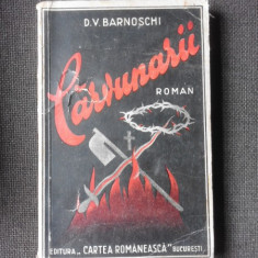 CARVUNARII - D. V. BARNOSCHI