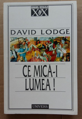 (C503) DAVID LODGE - CE MICA-I LUMEA ! foto