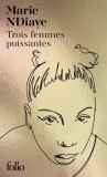 Trois femmes puissantes | Marie NDiaye