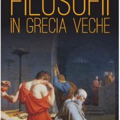 Cum mureau filosofii in Grecia veche | Gheorghe Vladutescu