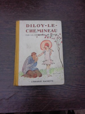 Diloy-le-Chemineau - Comtesse de Segur (carte in limba franceza) foto