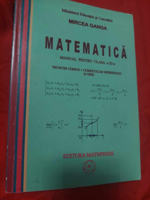 MATEMATICA Trunchi comun-Manual CURRICULUM DIFERENTIAT CL.11,Mircea ganga