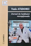 Jurnal de intalniri exceptionale - 2020 - Vania Atudorei (AR40), Junimea