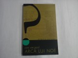 CUM AM GASIT ARCA LUI NOE - ANGELO PALEGO