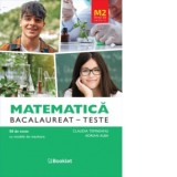 Matematica M2 Stiinte ale naturii. Bacalaureat 50 de teste cu modele de rezolvare