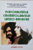 PERSONALITATEA CINEMATOGRAFULUI LATINO-AMERICAN-DANA DUMA, GEO SAIZESCU