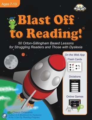 Blast Off to Reading!: 50 Orton-Gillingham Based Lessons for Struggling Readers and Those with Dyslexia foto