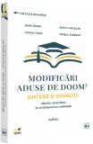 Modificari aduse de DOOM3 &ndash; sinteze si exercitii pentru admiterea in invatamantul superior. Partea I