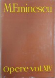 Opere XIV. Traduceri filozofice, istorice si stiintifice - Mihai Eminescu