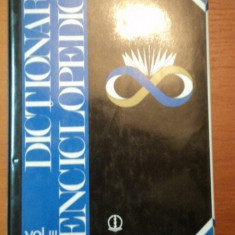DICTIONAR ENCICLOPEDIC DE LA H LA K,VOL.3,BUC.1999