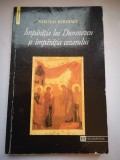 Imparatia lui Dumnezeu si imparatia cezarului - Nikolai Berdiaev