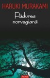Pădurea norvegiană - Haruki Murakami - Editura Polirom