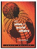 An atlas of world affairs / Andrew Boyd