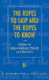 The Ropes to Skip and the Ropes to Know | R. Richard Ritti, Steve Levy, John Wiley And Sons Ltd