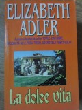 LA DOLCE VITA-ELIZABETH ADLER-269400