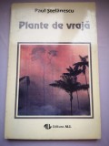 Plante de Vraja (Hierobotanica) - Paul Stefanescu, 1994, Ilustratii, Ezoterism