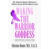 Waking the Warrior Goddess
