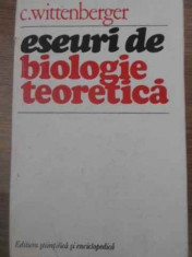ESEURI DE BIOLOGIE TEORETICA-C. WITTENBERGER foto