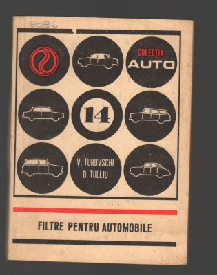C9586 FILTRE PENTRU AUTOMOBILE - V. TUROVSCHI, D. TULLIU foto