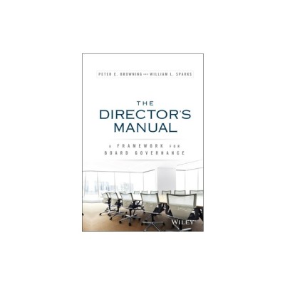 The Directors Manual: A Framework for Board Governance foto