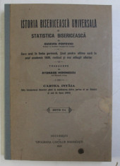 ISTORIA BISERICEASCA UNIVERSALA SI STATISTICA BISERICEASCA de EUGENIU POPOVICI , CURS ORAL IN LIMBA GERMANA , traducere de ATANASIE MIRONESCU , CARTEA foto