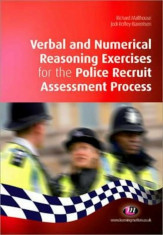 Verbal and Numerical Reasoning Exercises for the Police Recr, Paperback/Richard Malthouse foto