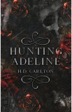 Hunting Adeline. Cat and Mouse Duet #2 - H. D. Carlton