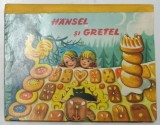 HANSEL SI GRETEL de FRATII GRIMM , 1973 *CARTE TRIDIMENSIONALA *MINIMA UZURA A COPERTILOR