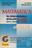 Gheorghe Drugan, Alina Drugan, Ion Ghica, Mihaela Ghica - Matematica in