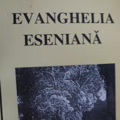 EVANGHELIA ESENIANA - ED ORFEU 2000, 2009, 291 pag