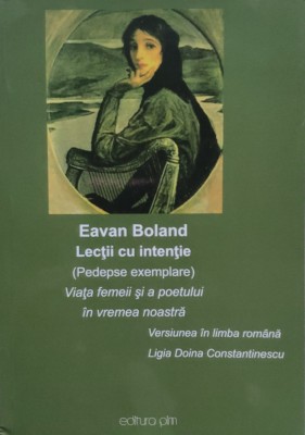 Lectii Cu Intentie (pedepse Exemplare) - Eavan Boland , E560 foto