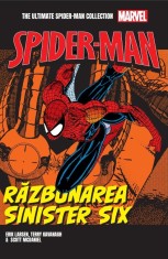 Razbunarea Sinister Six. Volumul 11. Ultimate Spider-Man