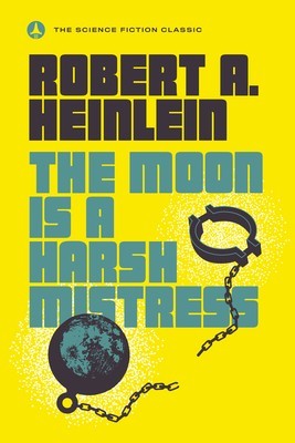 The Moon Is a Harsh Mistress foto