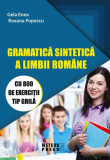 Gramatica sintetică a limbii rom&acirc;ne - Paperback - Gela Enea, Roxana Popescu - Meteor Press