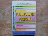 Farmacologie Generala - Aurelia Nicoleta Cristea, 2004
