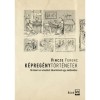 K&eacute;preg&eacute;nyt&ouml;rt&eacute;netek - T&ouml;rt&eacute;neti &eacute;s elm&eacute;leti k&ouml;zel&iacute;t&eacute;sek egy m&eacute;diumhoz - Vincze Ferenc