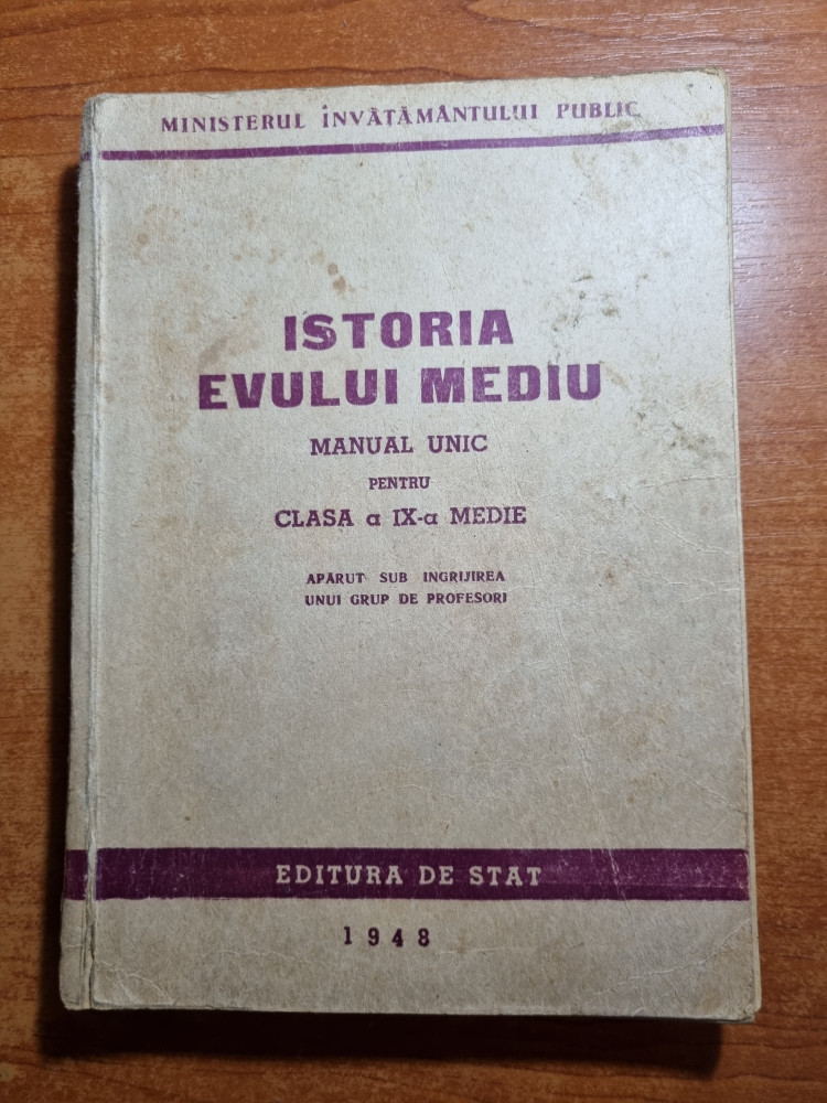Manual - istoria evului mediu - pentru clasa a 9-a - din anul 1948 |  Okazii.ro