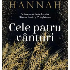 Cele patru vânturi - Paperback brosat - Kristin Hannah - Litera