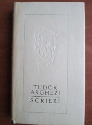 Tudor Arghezi - Scrieri - Proze ( vol. 16 ) foto