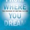 From Where You Dream: The Process of Writing Fiction
