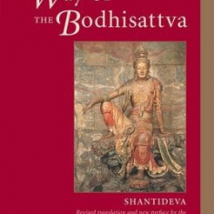 The Way of the Bodhisattva: A Translation of the Bodhicharyavatara