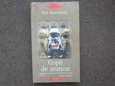 Ryu Murakami - Copii de aruncat foto