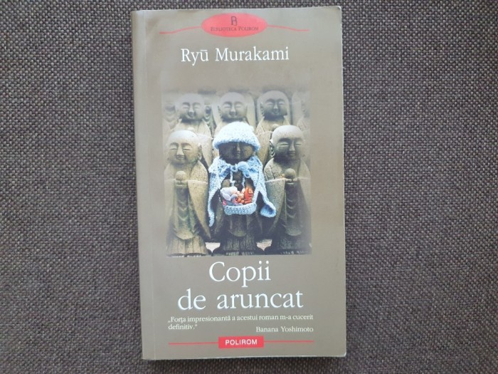 Ryu Murakami - Copii de aruncat