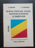 Dicționar ortografic, ortoepic, morfologic și explicativ al limbii rom&acirc;ne - V. Amarie, C. Chirvase