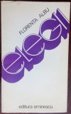 Cumpara ieftin FLORENTA ALBU - ELEGII (VERSURI, editia princeps - 1973)