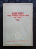 MATERIALE PENTRU CURSURILE SERALE DE PARTID DE LA ORASE - 1951 - VOL 1 - P.M.R.
